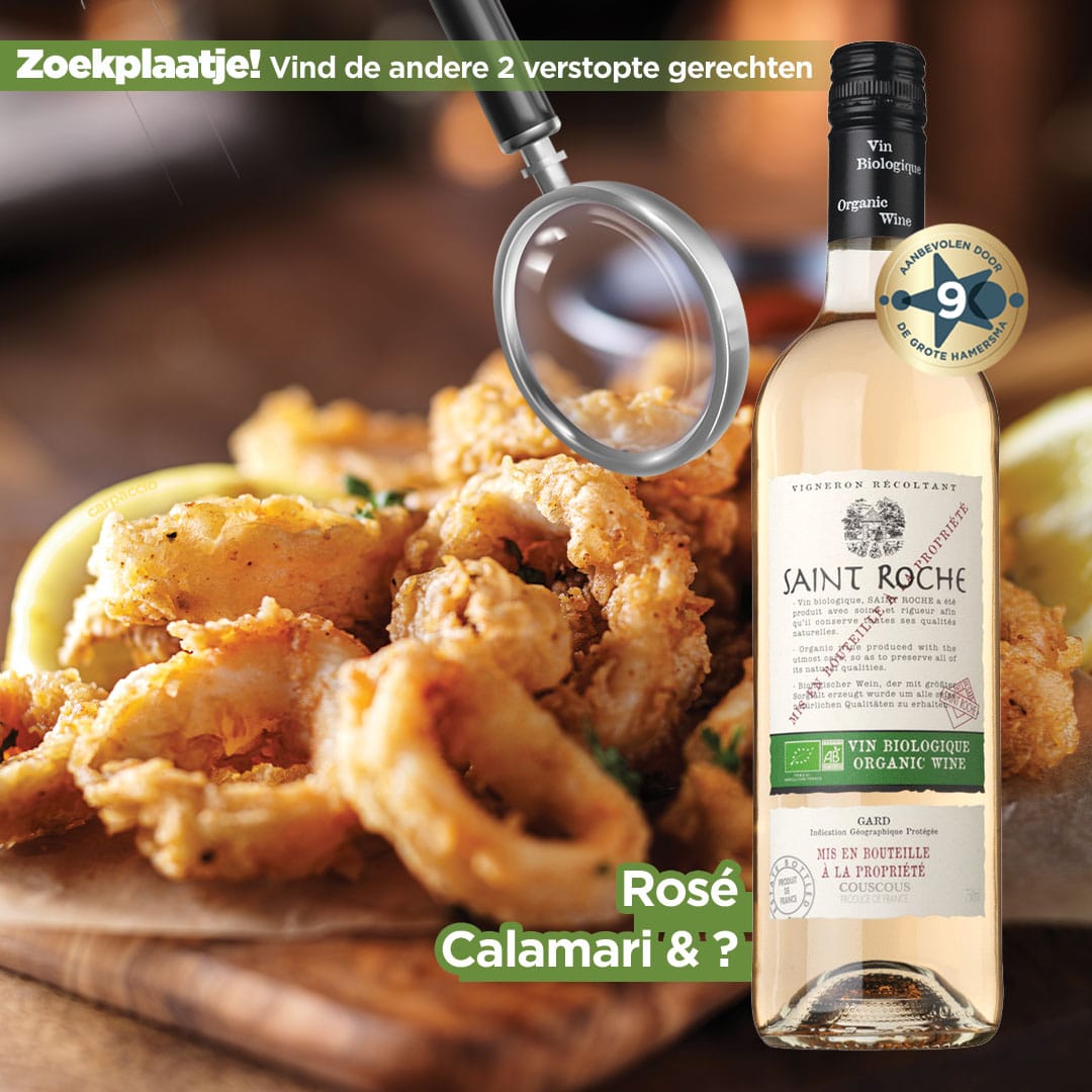 Bottle of Saint Roche rosé wine beside fried calamari, with a magnifying glass and the Dutch prompt 'Zoekplaatje! Vind de andere 2 verborgen gerechten'